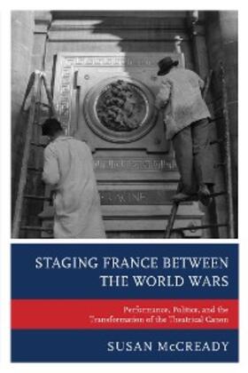 McCready |  Staging France between the World Wars | eBook | Sack Fachmedien