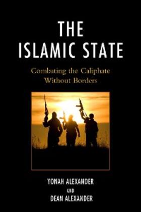 Alexander |  The Islamic State | eBook | Sack Fachmedien