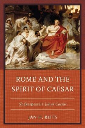 Blits |  Rome and the Spirit of Caesar | eBook | Sack Fachmedien