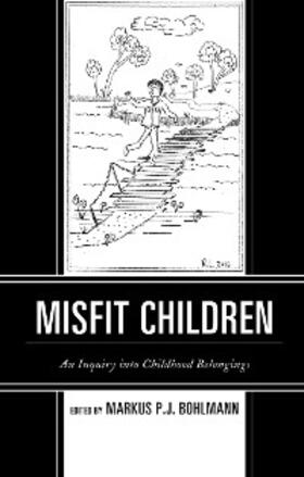 Bohlmann |  Misfit Children | eBook | Sack Fachmedien