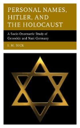 Nick |  Personal Names, Hitler, and the Holocaust | eBook | Sack Fachmedien