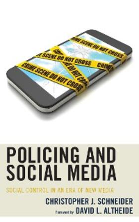 Schneider |  Policing and Social Media | eBook | Sack Fachmedien