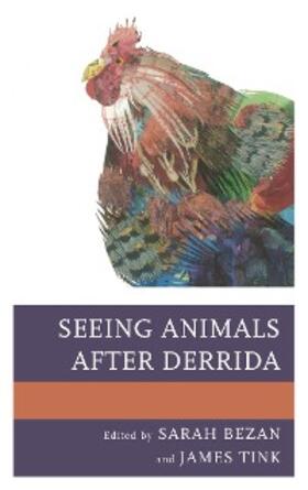 Bezan / Tink |  Seeing Animals after Derrida | eBook | Sack Fachmedien