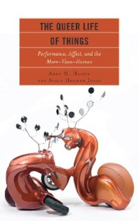 Harris / Jones |  The Queer Life of Things | eBook | Sack Fachmedien