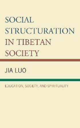 Luo |  Social Structuration in Tibetan Society | eBook | Sack Fachmedien