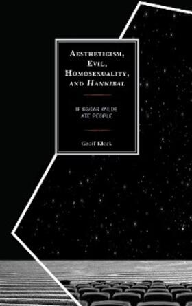 Klock |  Aestheticism, Evil, Homosexuality, and Hannibal | eBook | Sack Fachmedien