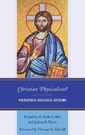 Loftin |  Christian Physicalism? | eBook | Sack Fachmedien
