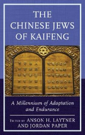 Laytner / Paper |  The Chinese Jews of Kaifeng | eBook | Sack Fachmedien