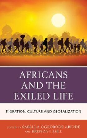 Abidde / Gill |  Africans and the Exiled Life | eBook | Sack Fachmedien
