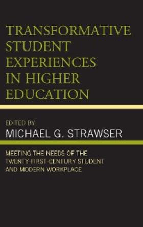 Strawser |  Transformative Student Experiences in Higher Education | eBook | Sack Fachmedien