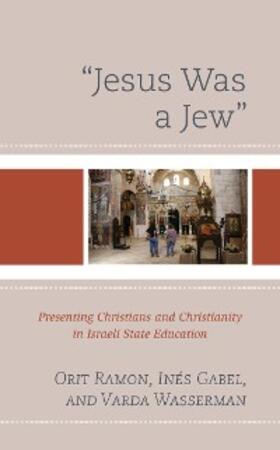 Ramon / Gabel / Wasserman |  Jesus Was a Jew | eBook | Sack Fachmedien