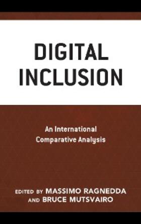 Ragnedda / Mutsvairo |  Digital Inclusion | eBook | Sack Fachmedien