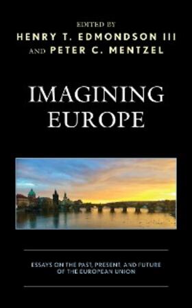 Edmondson / Mentzel |  Imagining Europe | eBook | Sack Fachmedien