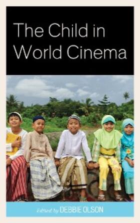 Olson |  The Child in World Cinema | eBook | Sack Fachmedien