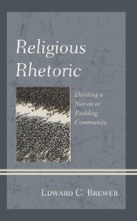 Brewer |  Religious Rhetoric | eBook | Sack Fachmedien