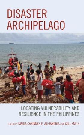 Alejandria / Smith |  Disaster Archipelago | eBook | Sack Fachmedien