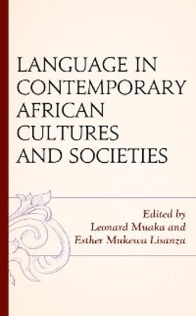 Muaka / Lisanza |  Language in Contemporary African Cultures and Societies | eBook | Sack Fachmedien