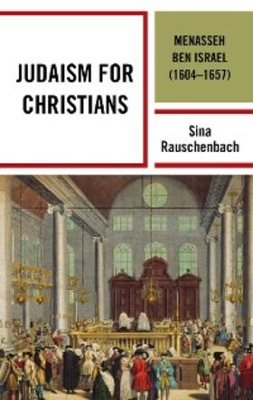 Rauschenbach |  Judaism for Christians | eBook | Sack Fachmedien