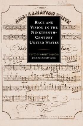 Samuels |  Race and Vision in the Nineteenth-Century United States | eBook | Sack Fachmedien