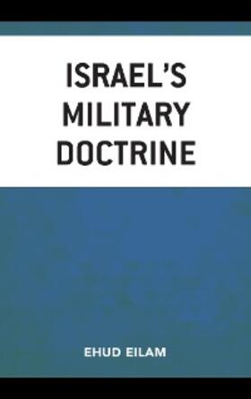 Eilam |  Israel's Military Doctrine | eBook | Sack Fachmedien