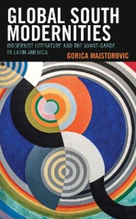 Majstorovic |  Global South Modernities | eBook | Sack Fachmedien