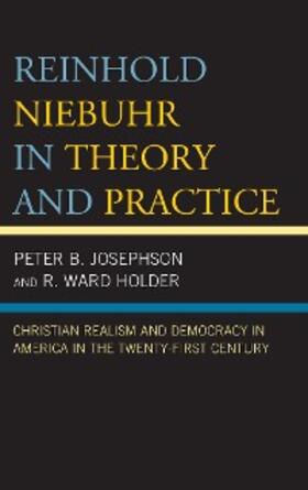 Josephson / Holder |  Reinhold Niebuhr in Theory and Practice | eBook | Sack Fachmedien