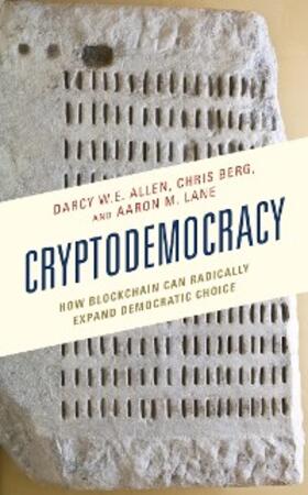 Allen / Berg / Lane |  Cryptodemocracy | eBook | Sack Fachmedien