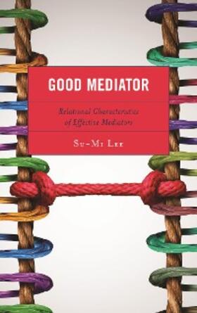 Lee |  Good Mediator | eBook | Sack Fachmedien