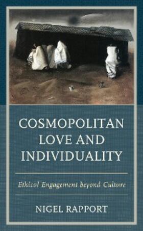 Rapport |  Cosmopolitan Love and Individuality | eBook | Sack Fachmedien
