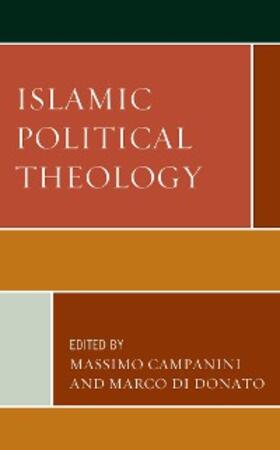 Campanini / Donato |  Islamic Political Theology | eBook | Sack Fachmedien