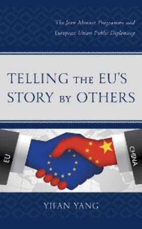 Yang |  Telling the EU's Story by Others | eBook | Sack Fachmedien