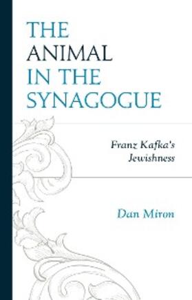 Miron |  The Animal in the Synagogue | eBook | Sack Fachmedien
