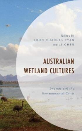 Ryan / Chen |  Australian Wetland Cultures | eBook | Sack Fachmedien
