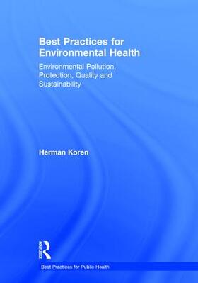 Koren | Best Practices for Environmental Health | Buch | 978-1-4987-0022-1 | sack.de