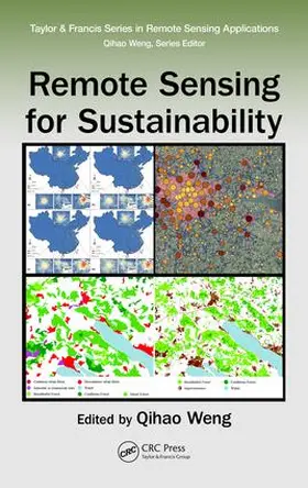 Weng |  Remote Sensing for Sustainability | Buch |  Sack Fachmedien