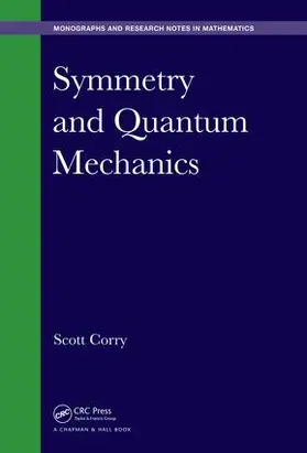 Corry |  Symmetry and Quantum Mechanics | Buch |  Sack Fachmedien