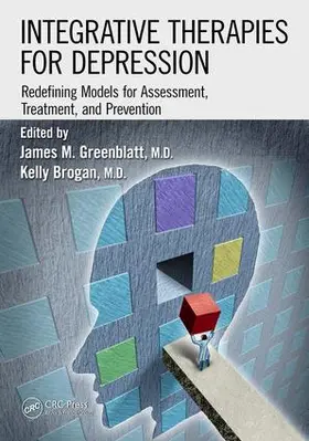 Greenblatt / Brogan | Integrative Therapies for Depression | Buch | 978-1-4987-0229-4 | www.sack.de