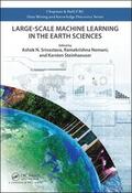 Srivastava / Nemani / Steinhaeuser |  Large-Scale Machine Learning in the Earth Sciences | Buch |  Sack Fachmedien