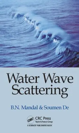 Mandal / De | Water Wave Scattering | Buch | 978-1-4987-0552-3 | www.sack.de