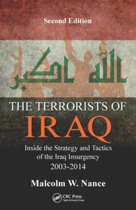 Nance |  The Terrorists of Iraq | Buch |  Sack Fachmedien