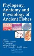 Zaccone / Dabrowski / Hedrick |  Phylogeny, Anatomy and Physiology of Ancient Fishes | Buch |  Sack Fachmedien
