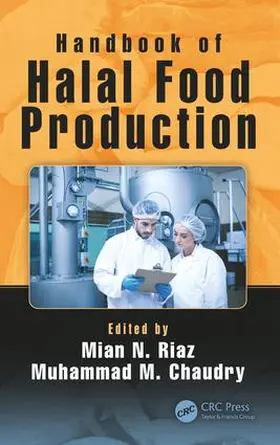 Riaz / Chaudry |  Handbook of Halal Food Production | Buch |  Sack Fachmedien