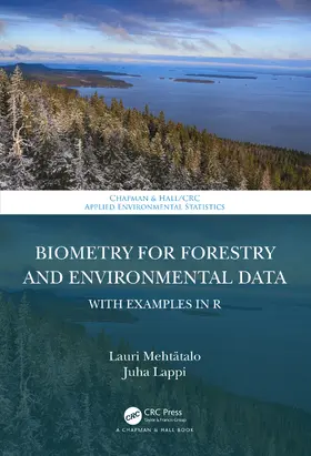 Mehtätalo / Lappi |  Biometry for Forestry and Environmental Data | Buch |  Sack Fachmedien