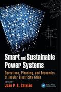 Catalão |  Smart and Sustainable Power Systems | Buch |  Sack Fachmedien
