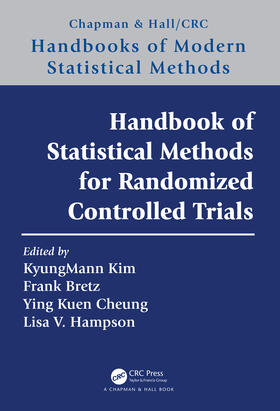 Kim / Bretz / Cheung | Handbook of Statistical Methods for Randomized Controlled Trials | Buch | 978-1-4987-1462-4 | sack.de