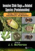McPherson |  Invasive Stink Bugs and Related Species (Pentatomoidea) | Buch |  Sack Fachmedien