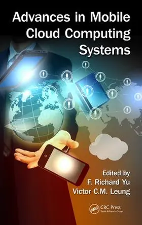 Yu / Leung | Advances in Mobile Cloud Computing Systems | Buch | 978-1-4987-1509-6 | www.sack.de