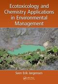 Jorgensen |  Ecotoxicology and Chemistry Applications in Environmental Management | Buch |  Sack Fachmedien