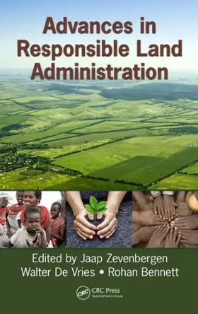 Zevenbergen / de Vries / Bennett |  Advances in Responsible Land Administration | Buch |  Sack Fachmedien