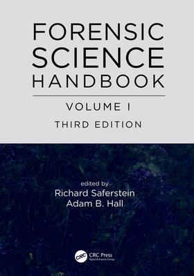Hall / Saferstein | Forensic Science Handbook, Volume I | Buch | 978-1-4987-2019-9 | sack.de